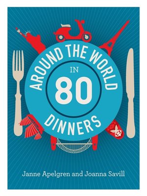cover image of Around the World in 80 Dinners